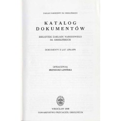 Katalog dokumentów Biblioteki Zakładu Narodowego im. Ossolińskich. Dokumenty z lat 1276-1979