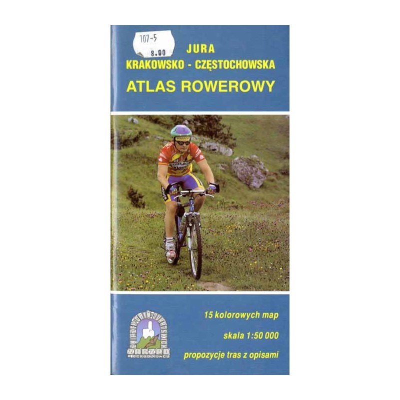 Jura Krakowsko-Częstochowska. Atlas rowerowy