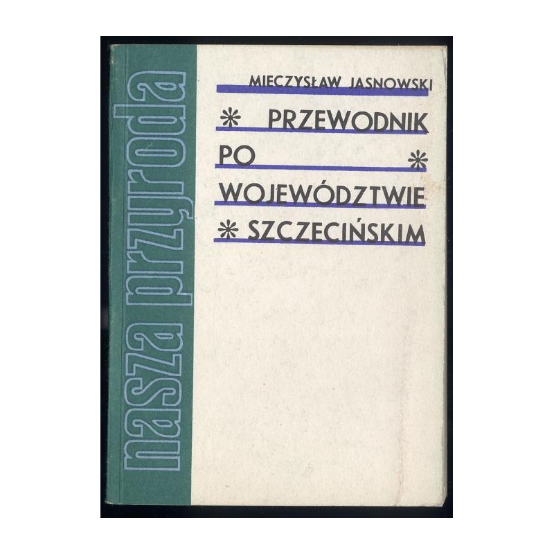 Przewodnik po województwie szczecińskim
