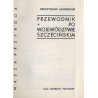 Przewodnik po województwie szczecińskim