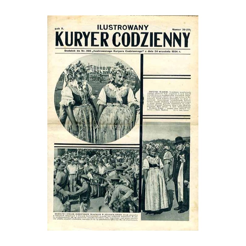 Ilustrowany Kurier Codzienny. Bezpłatny dodatek tygodniowy "Ilustrowanego Kuriera Codziennego" do nr 265. R.10 (1934). Nr 39 (51