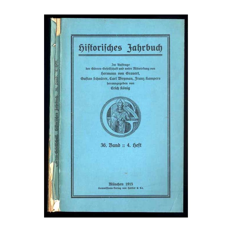 Historisches Jahrbuch. B.36 (1915). H.4