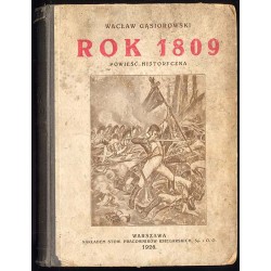 Rok 1809. Powieść historyczna w opracowaniu dla młodzieży