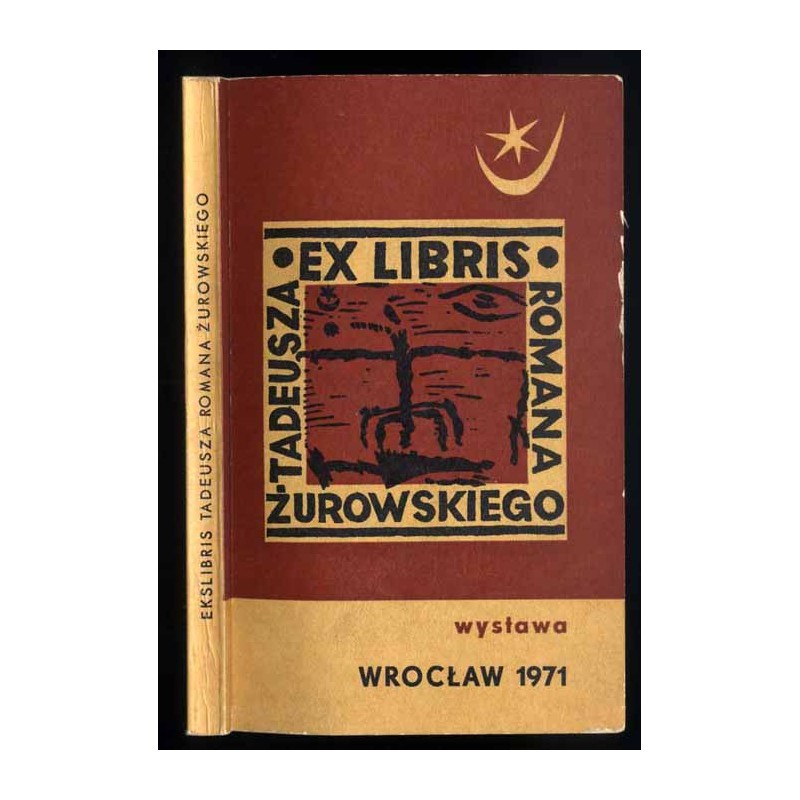 Ekslibris Tadeusza Romana Żurowskiego. Katalog