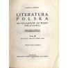 Literatura polska od początków do wojny światowej. 4tomy