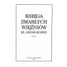 Księga Zmarłych Więźniów KL Gross-Rosen. Część 2