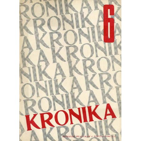 Kronika. R.1 (1946). Nr 6 (Czerwiec 1946) / okładka Władysław Szomański i Romuald Nowicki
