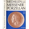 Medaillen aus Meissener Porzellan. [T.3]: 1970-1974