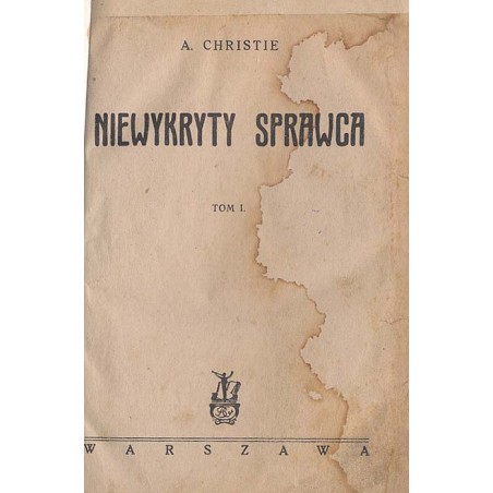 Niewykryty sprawca. T. 1-2 w 1 voluminie