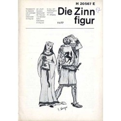Die Zinnfigur. Monatsschrift für Sammler und Liebhaber kulturhistorischer Zinnfiguren. 26. Jahrgang (1977). Nr 11 (15. November