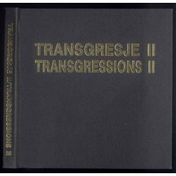 Transgresje II  Transgressions II. Muzeum Narodowe we Wrocławiu, marzec - kwiecień 1993