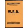 W.R.N. [Wolność, Równość, Niepodległość]. PPS [Polska Partia Socjalistyczna] pod okupacją niemiecką 1939-1945