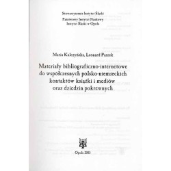 Materiały bibliograficzno-internetowe do współczesnych polsko-niemieckich kontaktów książki i mediów oraz dziedzin pokrewnych