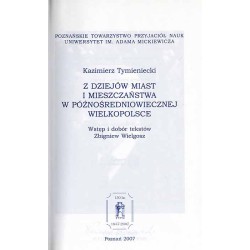 Z dziejów miast i mieszczaństwa w późnośredniowiecznej Wielkopolsce