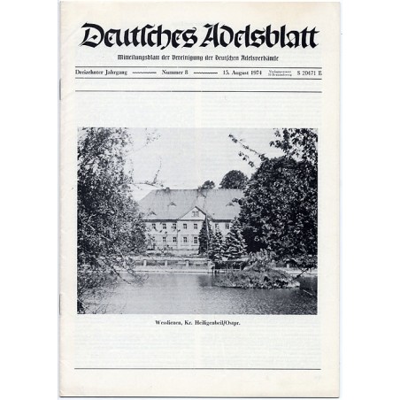 Deutsches Adelsblatt. 13. Jahrgang (1974). Nr 8 (15 VIII 1974) [Wesslienen, Kr. Heilgenbeil / Ostpr.]