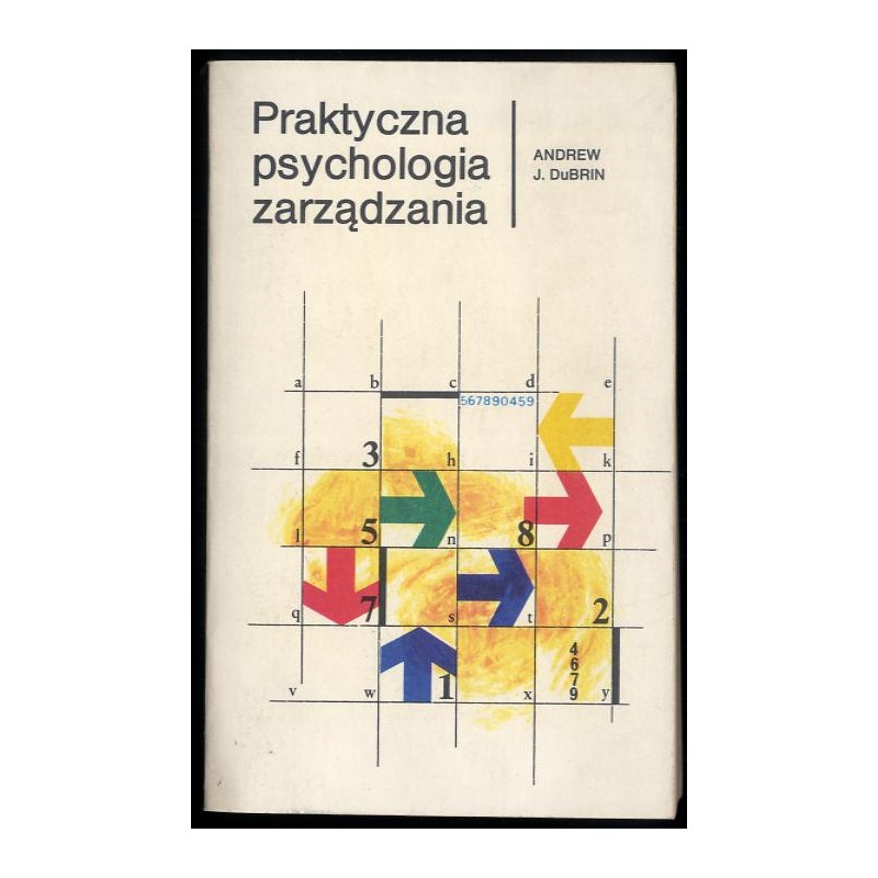 Praktyczna psychologia zarządzania
