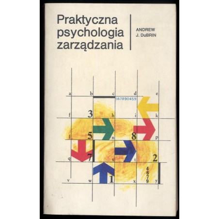 Praktyczna psychologia zarządzania