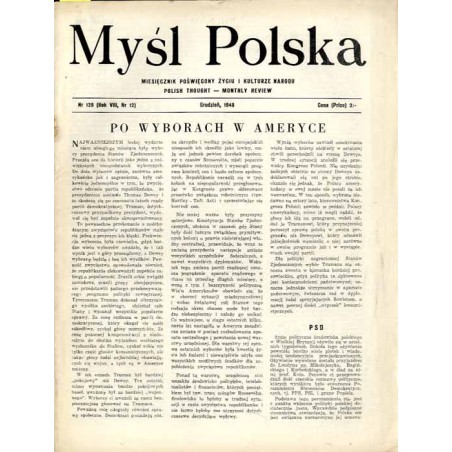 Myśl Polska. Dwutygodnik poświęcony życiu i kulturze narodu  Polish Thought. Fortnightly review. R.8 (1948). Nr 12 (129) (Grudz