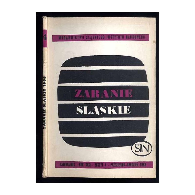 Zaranie Śląskie. Kwartalnik. R.31 (1968). Z.4 (X-XII 1968)