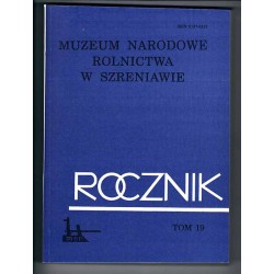 Rocznik Muzeum Narodowego Rolnictwa  w Szreniawie. T.19 (1993)