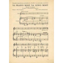 Na prawo most, na lewo most ! Walczyk nadwiślański. Na śpiew z towarzyszeniem fortepianu