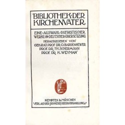 Bibliothek der Kirchenväter. Eine Auswahl Patristischer Werke in deutscher übersetzung. Reihe 1. B. 7: Tertullians Ausgewählte S