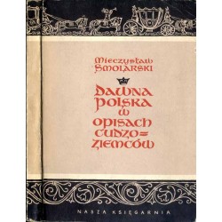 Dawna Polska w opisach cudzoziemców