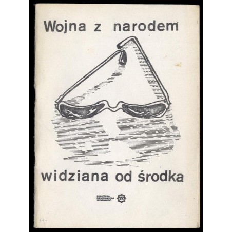 Wojna z narodem widziana od środka. Rozmowa z byłym płk. dypl. Ryszardem J. Kuklińskim przeprowadzona w piątą rocznicę wprowadze