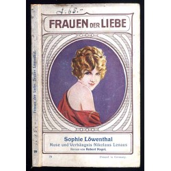Sophie Löwenthal. Muse und Verhängnis Nikolaus Lenaus