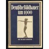 Deutsche Bildhauer um 1900 von Hildebrand bis Lehmbruck