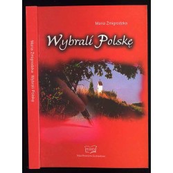 Wybrali Polskę