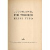 Jugosławia pod terrorem kliki Tito