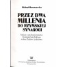 Przez dwa millenia do rzymskiej synagogi. Szkice o ewolucji postawy Kościoła katolickiego wobec Żydów i judaizmu
