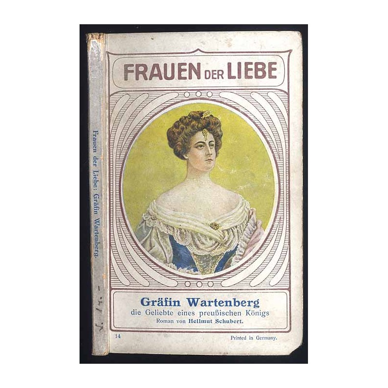 Gräfin Wartenberg die Geliebte eines preussischen Königs
