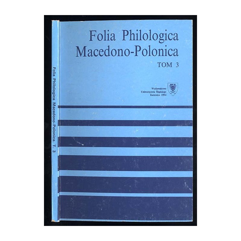 Folia Philologica Macedono-Polonica. T.3