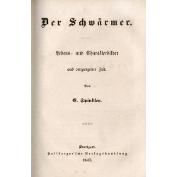 Blümlein Wunderhold, oder Abenteuer bei dem großen Freischießen zu Straßburg, im Jahre 1576. Romantische Erzählung. Die Schwärme