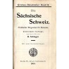 [Griebens Reisebücher] Dresden und Sächsiche Schweiz. Zwei Teile in einem Bande