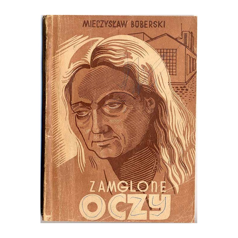 Zamglone oczy. Powieść