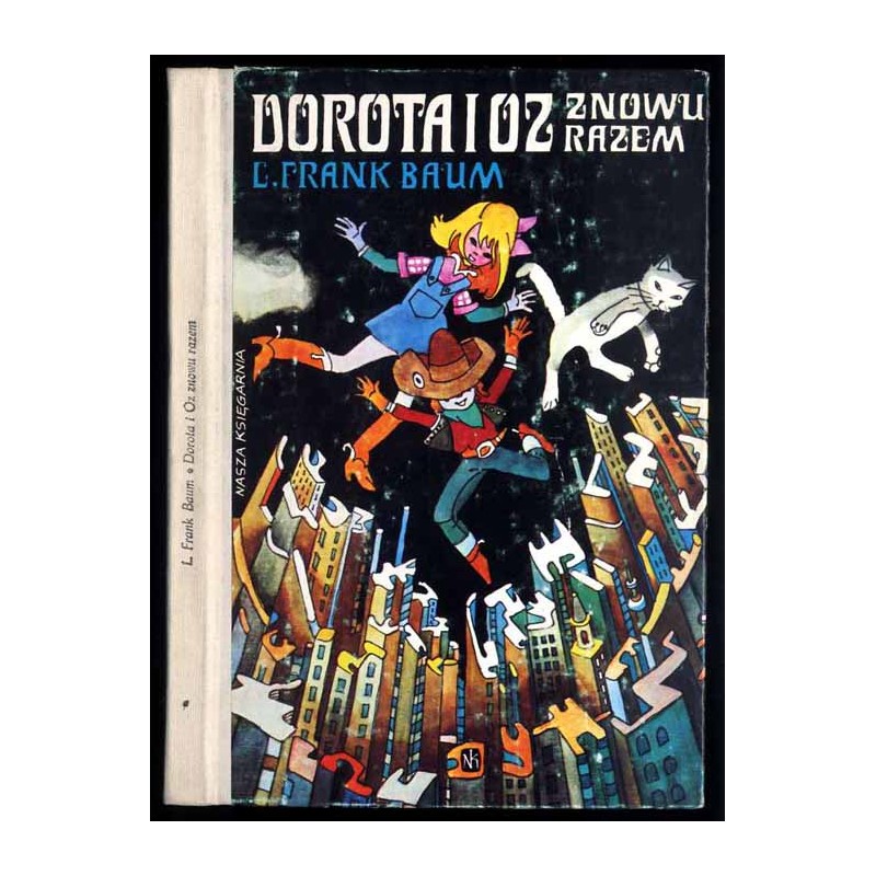 Dorota i Oz znowu razem