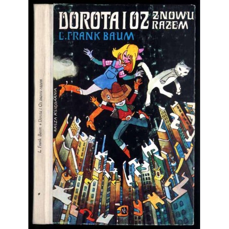 Dorota i Oz znowu razem