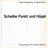 Scheibe Punkt und Hügel
