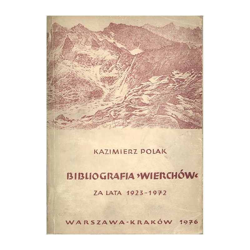 Bibliografia "Wierchów" 1923-1972