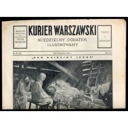 Kurjer Warszawski. Niedzielny dodatek ilustrowany. R.111 (1931). Do Nr. 352 (24 grudnia 1931)