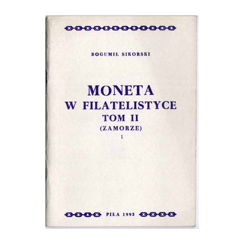 Moneta w filatelistyce. T.2: Zamorze. 3cz. w 3 vol