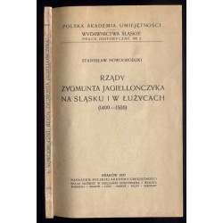 Rządy Zygmunta Jagiellończyka na Śląsku i w Łużycach (1499-1506)