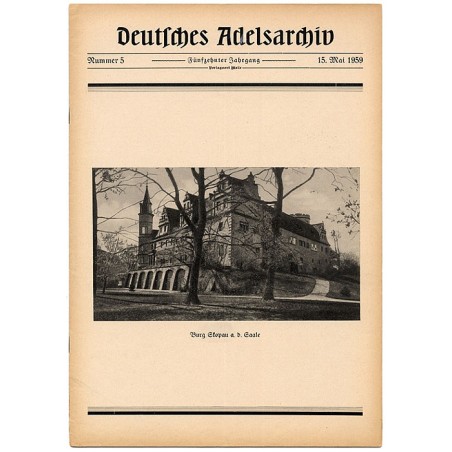 Deutsches Adelsarchiv. 15. Jahrgang (1959). Nr 5 (15 V 1959) [Burg Skopau a.d. Saale]