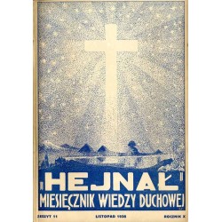 "Hejnał". Miesięcznik wiedzy duchowej. R. 10 (1938). Z. 11 (Listopad 1938)