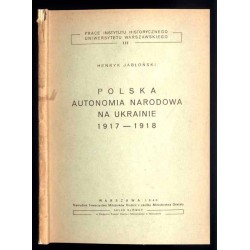 Polska autonomia narodowa na Ukrainie 1917-1918