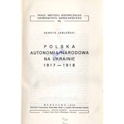 Polska autonomia narodowa na Ukrainie 1917-1918
