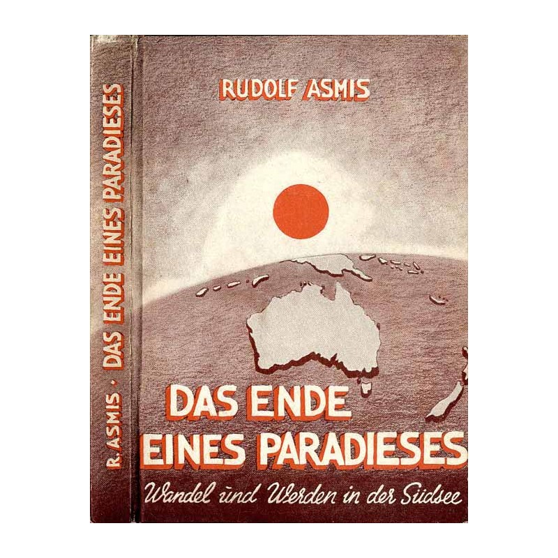 Das Ende eines Paradieses. Wandel und Werden in der Südsee